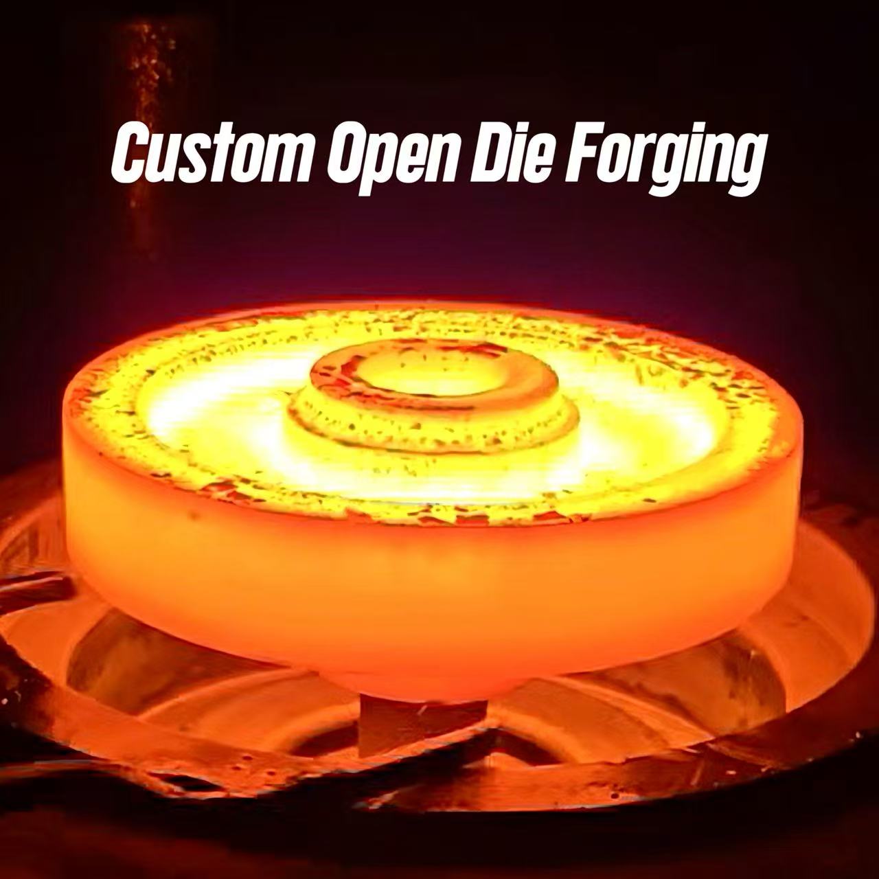 Hot open die forging process for large custom forged steel components